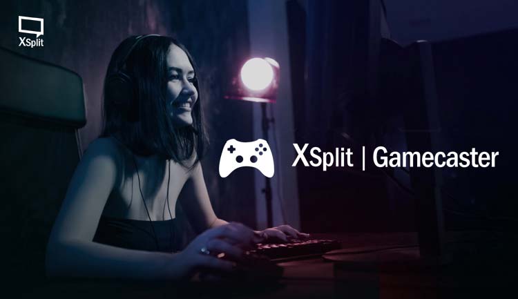 Aplikasi game recorder terbaik 2019 - XSplit Gamecaster
