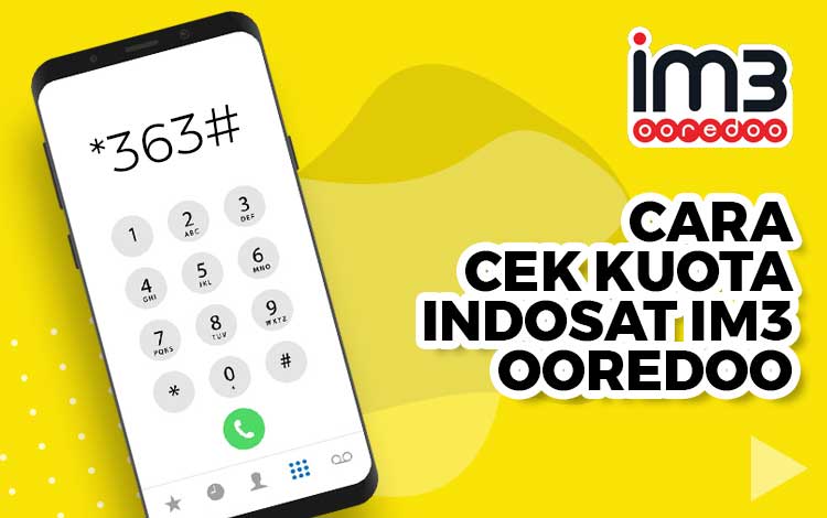 Cara Cek Kuota Indosat IM3 Ooredoo dan Masa Aktif - DIGITEK.ID