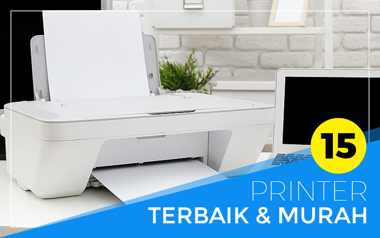 Printer Murah Dengan Kualitas Terbaik Dibawah 1 Juta Bisa Scan Juga Loh 7428