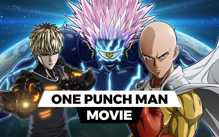 One Punch Man Movie Siap Rilis Siapa Casting Pilihan Kamu
