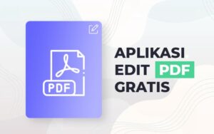 15 Aplikasi Edit PDF Gratis Terbaik 2022