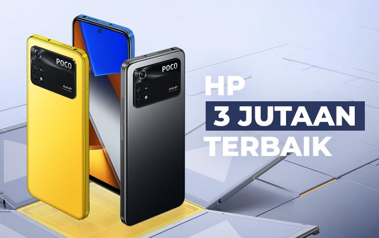 15 Hp 3 Jutaan Terbaik 2022 Kamera Ok Gaming Pun Lancar